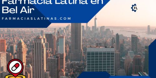 Farmacia Latina en Bel Air