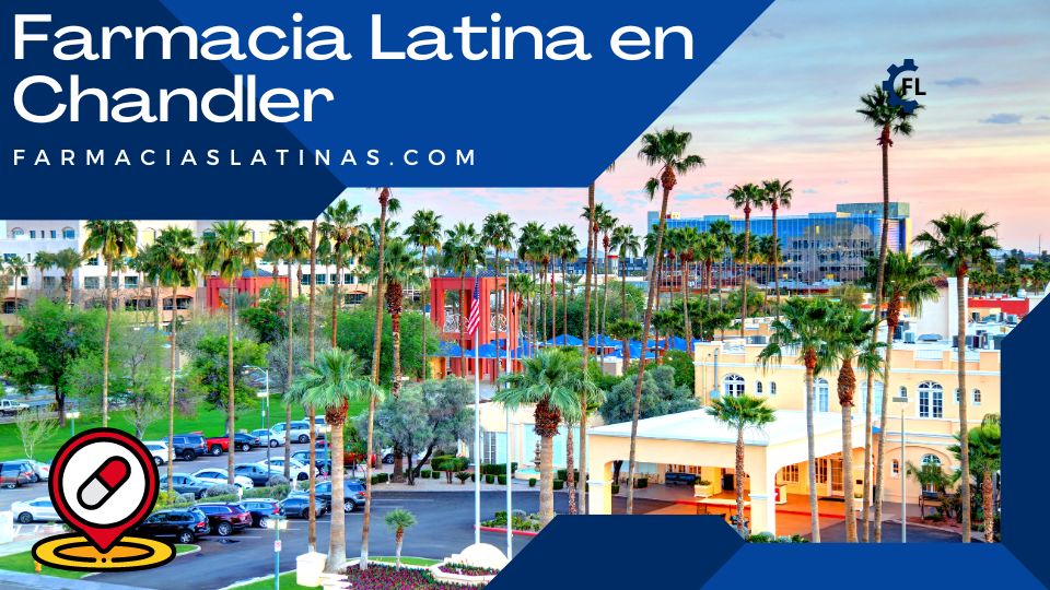 Farmacia Latina en Chandler