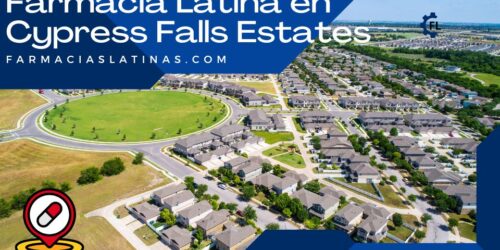 Farmacia Latina en Cypress Falls Estates