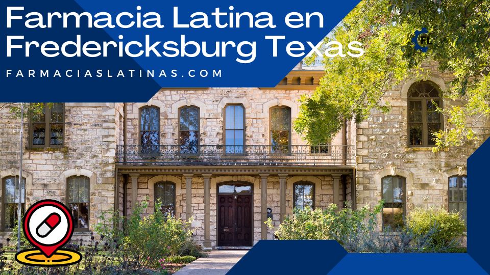 Farmacia Latina en Fredericksburg Texas