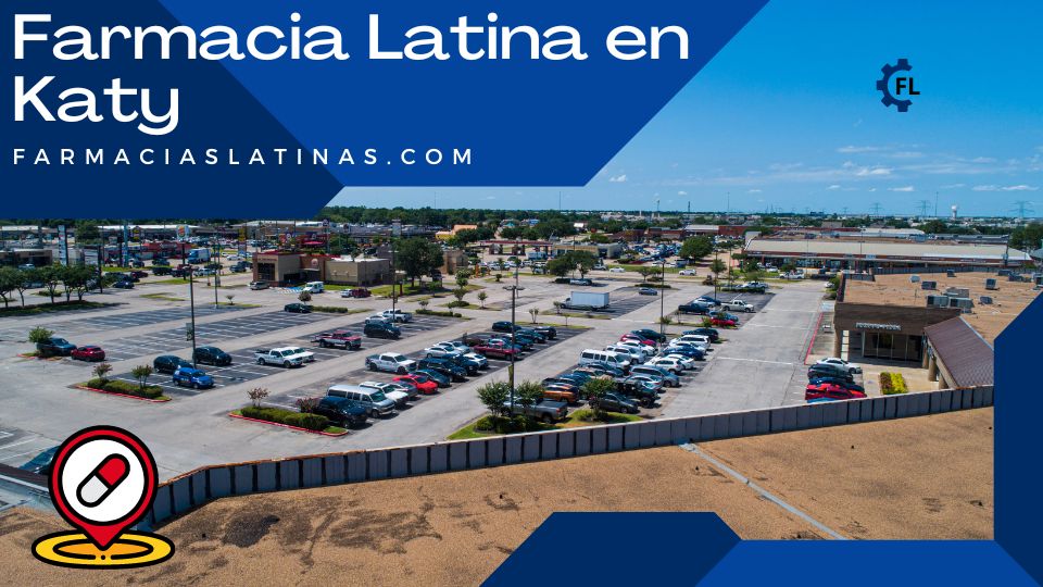 Farmacia Latina en Katy