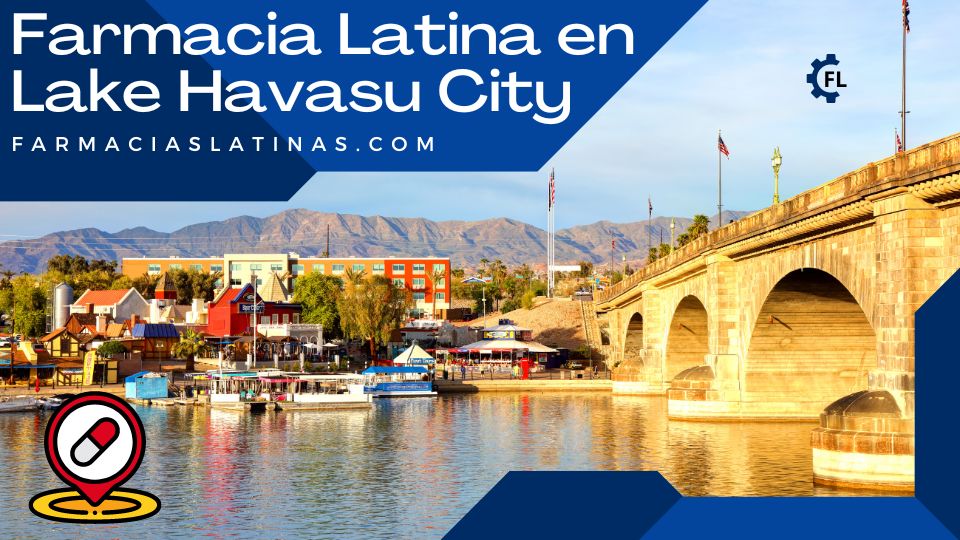 Farmacia Latina en Lake Havasu City