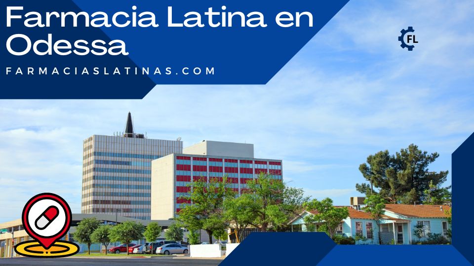 Farmacia Latina en Odessa