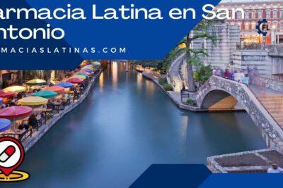 Farmacia Latina en San Antonio