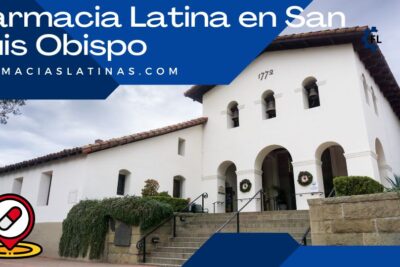 Farmacia Latina en San Luis Obispo
