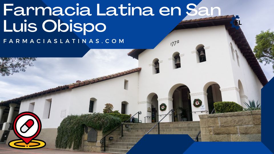 Farmacia Latina en San Luis Obispo