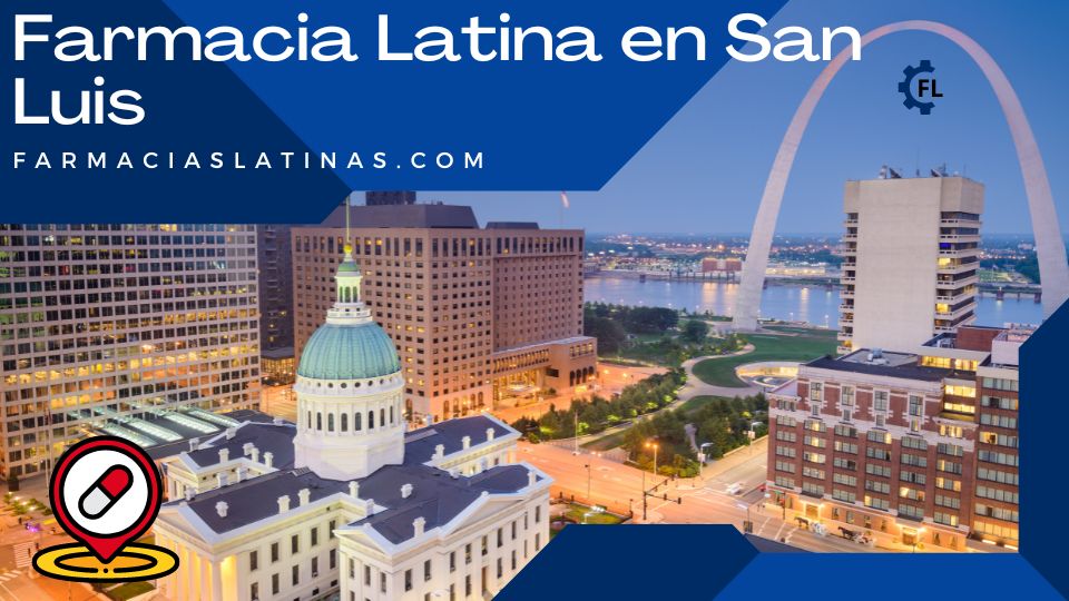 Farmacia Latina en San Luis