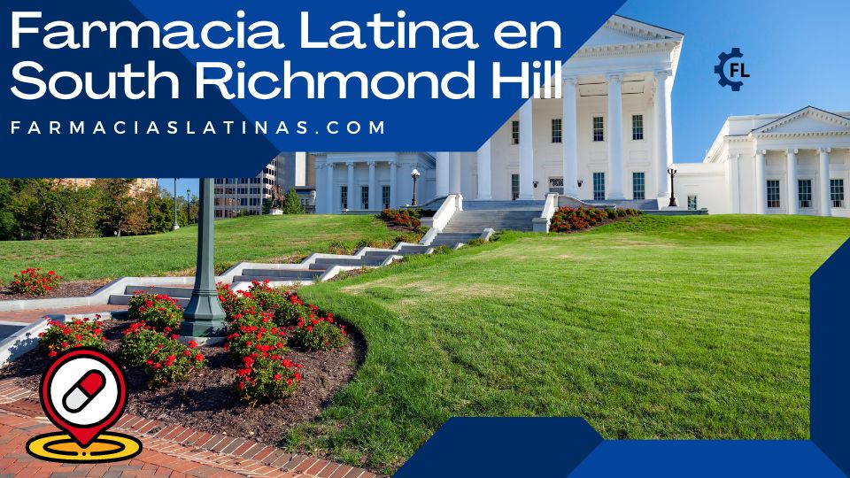 Farmacia Latina en South Richmond Hill