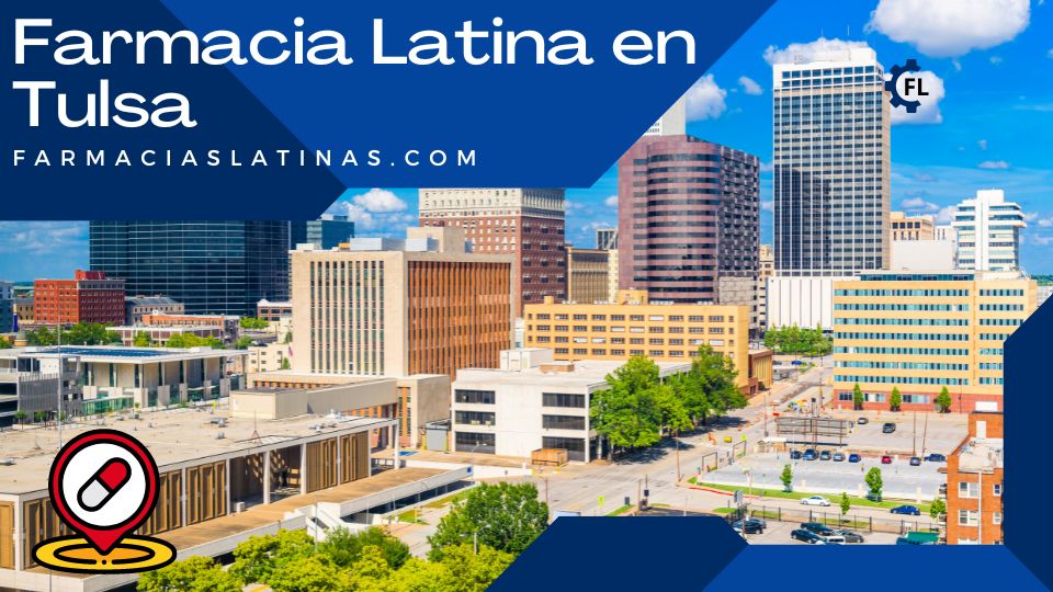 Farmacia Latina en Tulsa