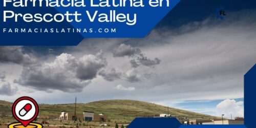 Farmacia Latina en Prescott Valley