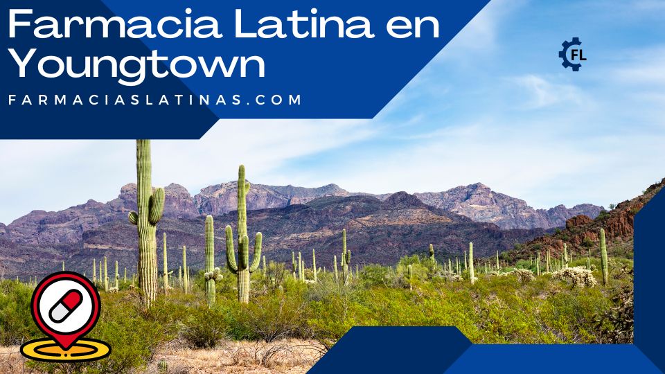 Farmacia Latina en Youngtown
