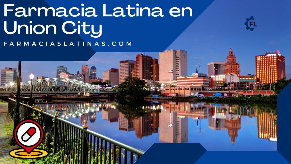 Farmacia Latina en Union City
