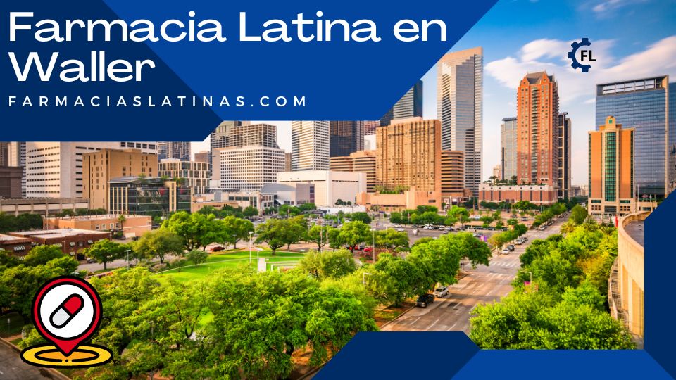Farmacia Latina en Waller