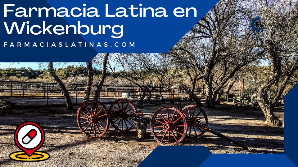 Farmacia Latina en Wickenburg